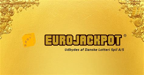 Eurojackpot spil om 750.000.000 nu på fredag danske